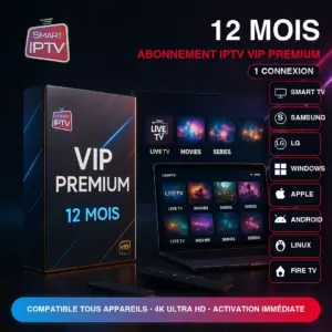 Vip — Abonnement IPTV 4K France